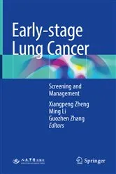 Book cover of Early-stage Lung Cancer by Xiangpeng Zheng