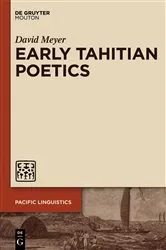 Book cover of Early Tahitian Poetics by David Meyer