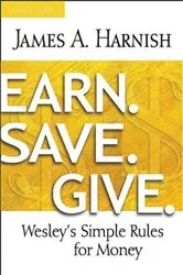Book cover of Earn. Save. Give. Leader Guide by James A. Harnish