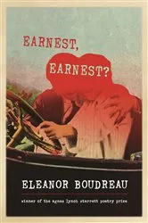Book cover of Earnest, Earnest? by Eleanor Boudreau