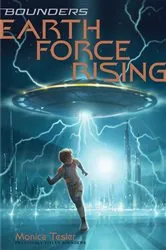 Book cover of Earth Force Rising by Monica Tesler