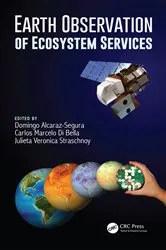 Book cover of Earth Observation of Ecosystem Services by Domingo Alcaraz-Segura