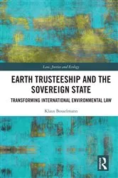 Book cover of Earth Trusteeship and the Sovereign State by Klaus Bosselmann