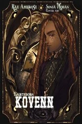 Book cover of Earthborn: Kovenn: Kovenn by Rae Ambrose