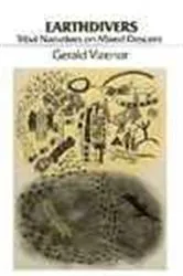 Book cover of Earthdivers by Gerald Vizenor