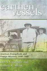 Book cover of Earthen Vessels by Joel A. Carpenter