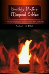 Book cover of Earthly Bodies, Magical Selves by Unknown