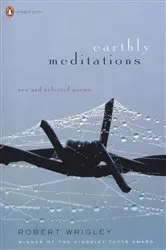 Book cover of Earthly Meditations by Robert Wrigley