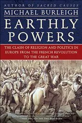 Book cover of Earthly Powers by Michael Burleigh