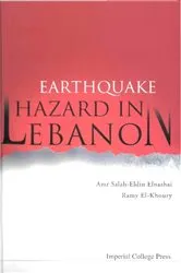 Book cover of Earthquake Hazard In Lebanon by Amr Salah Eldin Elnashai