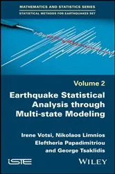 Book cover of Earthquake Statistical Analysis through Multi-state Modeling by Irene Votsi