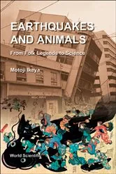 Book cover of Earthquakes And Animals: From Folk Legends To Science by Motoji Ikeya