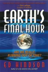 Book cover of Earth's Final Hour by Ed Hindson