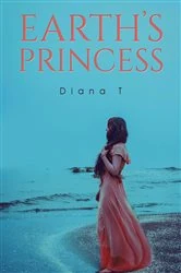 Book cover of Earth's Princess by Diana T