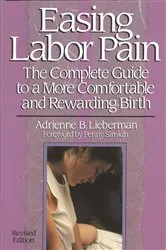 Book cover of Easing Labor Pain by Adrienne Lieberman