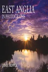 Book cover of East Anglia in Photographs by Unknown