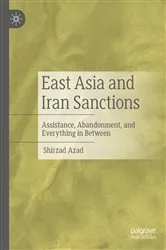 Book cover of East Asia and Iran Sanctions by Shirzad Azad