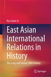 Book cover of East Asian International Relations in History by Kyu-hyun Jo