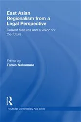 Book cover of East Asian Regionalism from a Legal Perspective by Tamio Nakamura