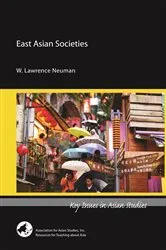 Book cover of East Asian Societies by W. Lawrence Neuman