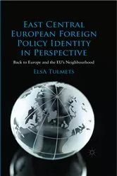 Book cover of East Central European Foreign Policy Identity in Perspective by E. Tulmets