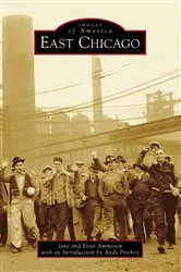 Book cover of East Chicago by Unknown