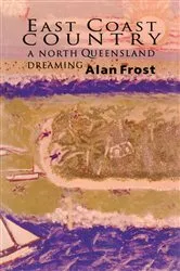 Book cover of East Coast Country by Alan, Frost,