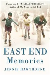 Book cover of East End Memories by Jennie Hawthorne