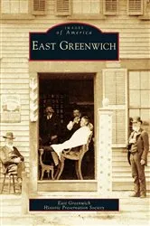 Book cover of East Greenwich by East Greenwich Historic Preservation Society