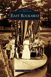 Book cover of East Rockaway by Patricia C. Sympson