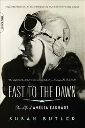 Book cover of East to the Dawn by Susan Butler