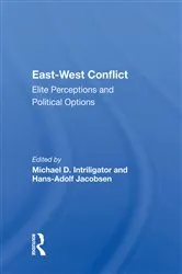 Book cover of East-west Conflict by Michael D. Intriligator