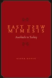 Book cover of East West Mimesis by Kader Konuk