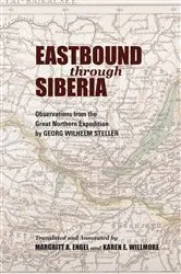 Book cover of Eastbound through Siberia by Georg Wilhelm Steller