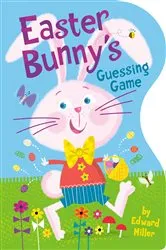 Book cover of Easter Bunny's Guessing Game by Edward Miller