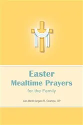Book cover of Easter Mealtime Prayers for the Family by Unknown