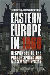 Book cover of Eastern Europe in 1968 by Kevin McDermott