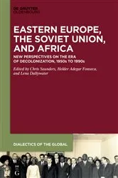 Book cover of Eastern Europe, the Soviet Union, and Africa by Chris Saunders
