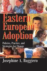 Book cover of Eastern European Adoption by Josephine A. Ruggiero