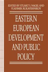 Book cover of Eastern European Development and Public Policy by Stuart S. Nagel