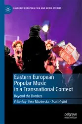 Book cover of Eastern European Popular Music in a Transnational Context by Ewa Mazierska