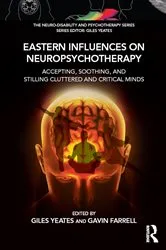 Book cover of Eastern Influences on Neuropsychotherapy by Giles Yeates