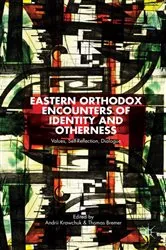 Book cover of Eastern Orthodox Encounters of Identity and Otherness by Unknown