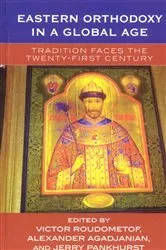 Book cover of Eastern Orthodoxy in a Global Age by Victor Roudometof