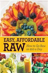 Book cover of Easy Affordable Raw by Lisa Viger