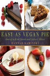 Book cover of Easy As Vegan Pie by Hannah Kaminsky