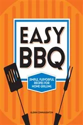 Book cover of Easy BBQ by Glenn Connaughton