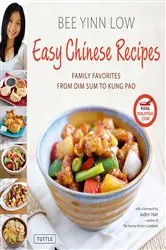 Book cover of Easy Chinese Recipes by Bee Yinn Low