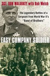 Book cover of Easy Company Soldier by Don Malarkey