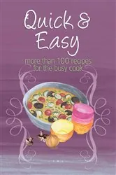 Book cover of Easy Eats: Quick & Easy by Murdoch Books Test Kitchen